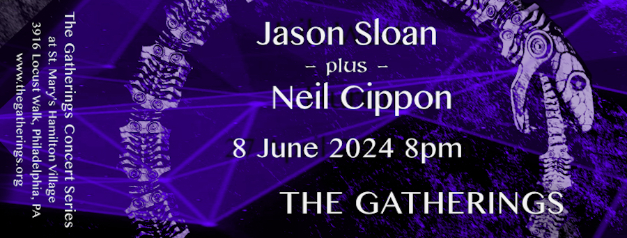 The Gatherings Jason Sloan/Neil Cippon